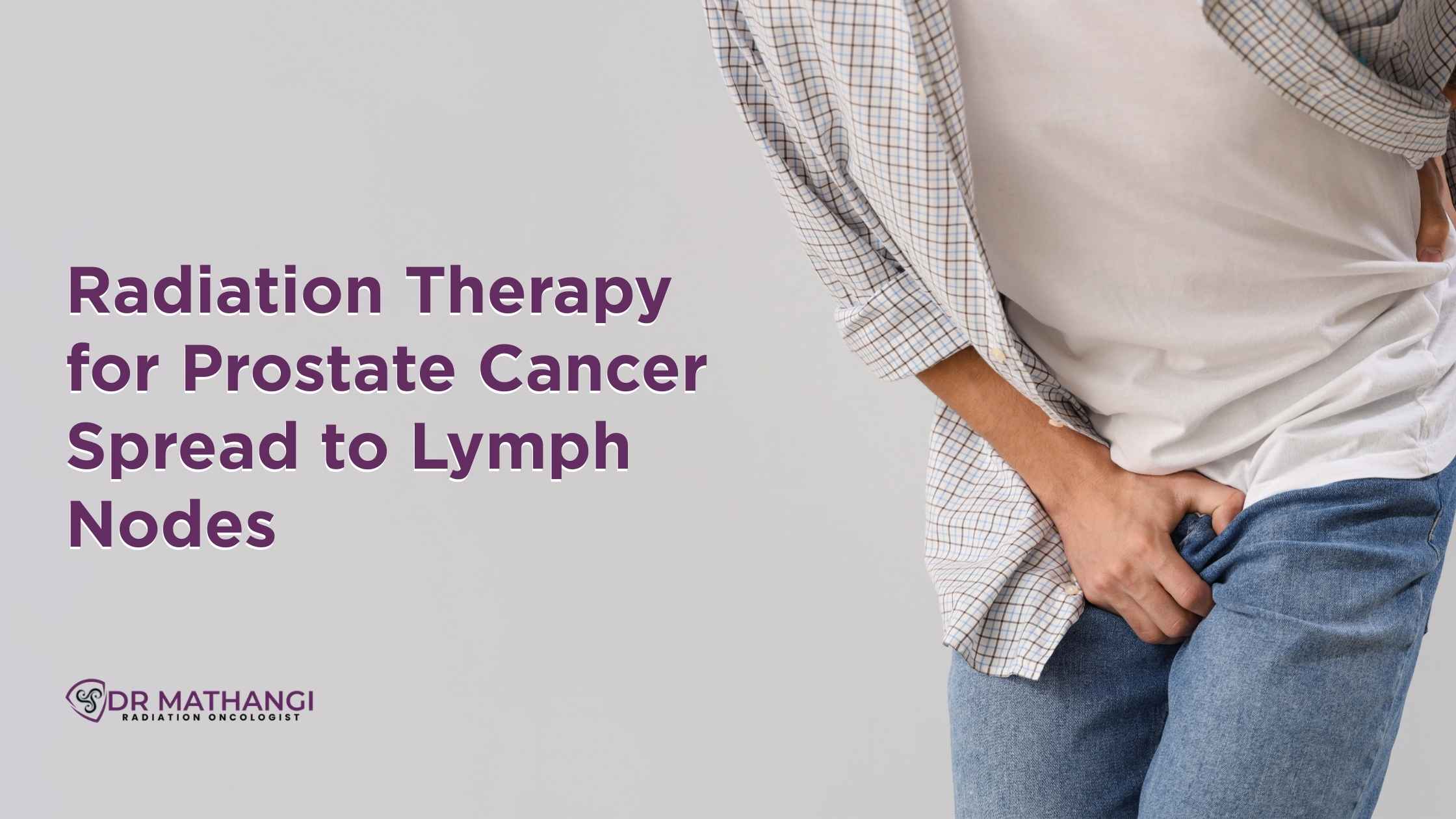 Radiation Therapy For prostate cancer