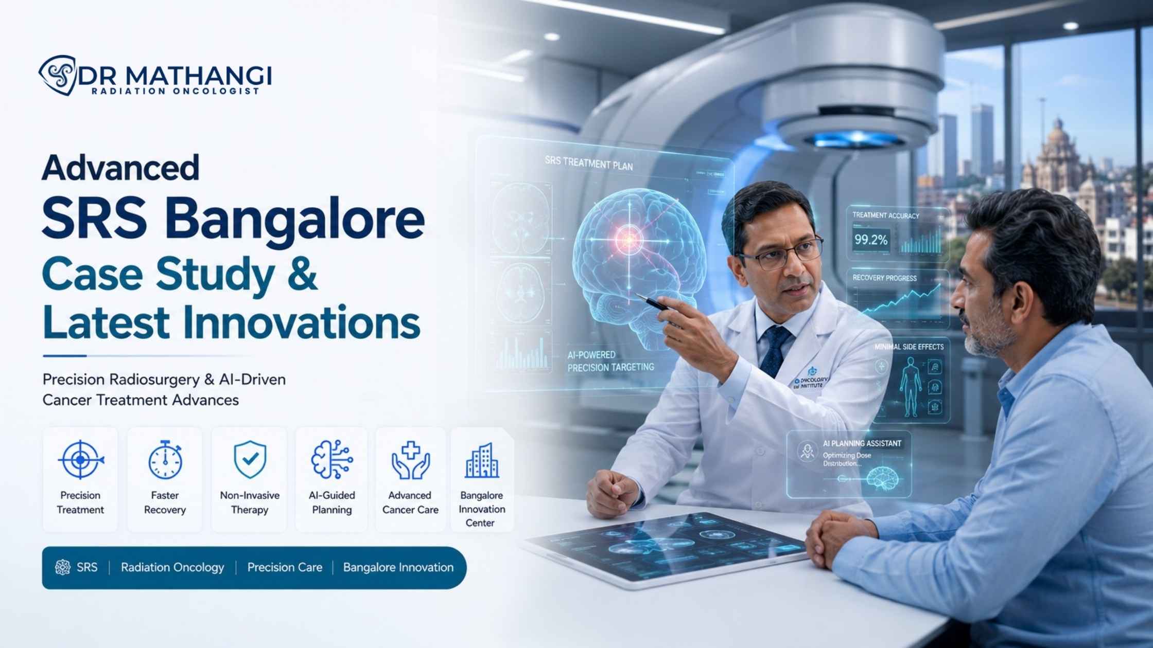 Advanced SRS Bangalore: Case Study & Latest Innovations