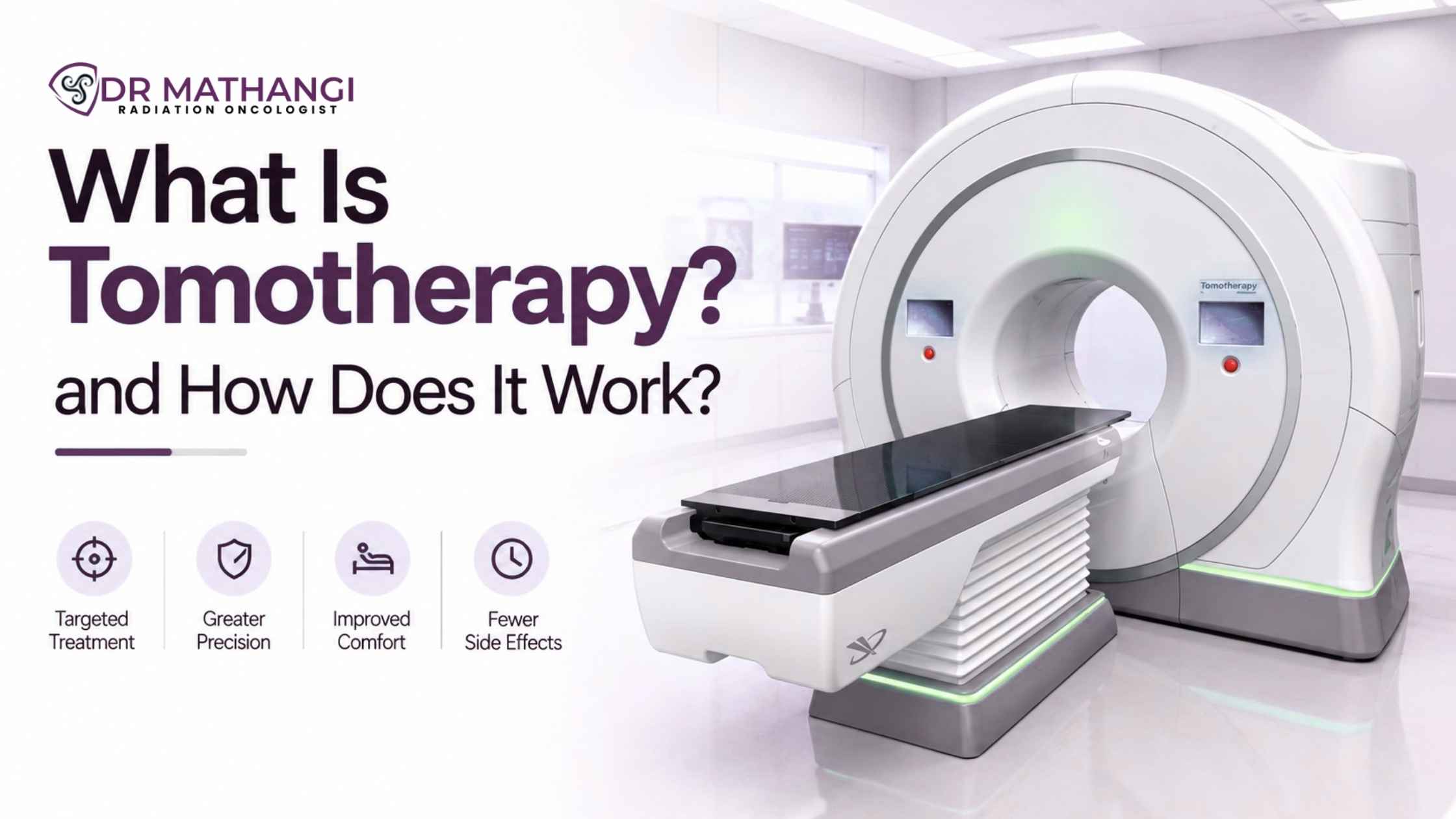 What Is Tomotherapy and How Does It Work?